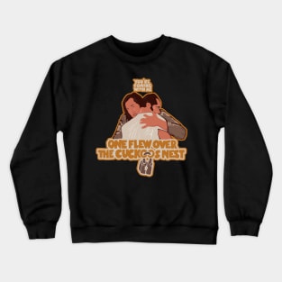 Cuckoo's Nest Tribute: Jack Nicholson Illustration - You're Coming With Me Crewneck Sweatshirt